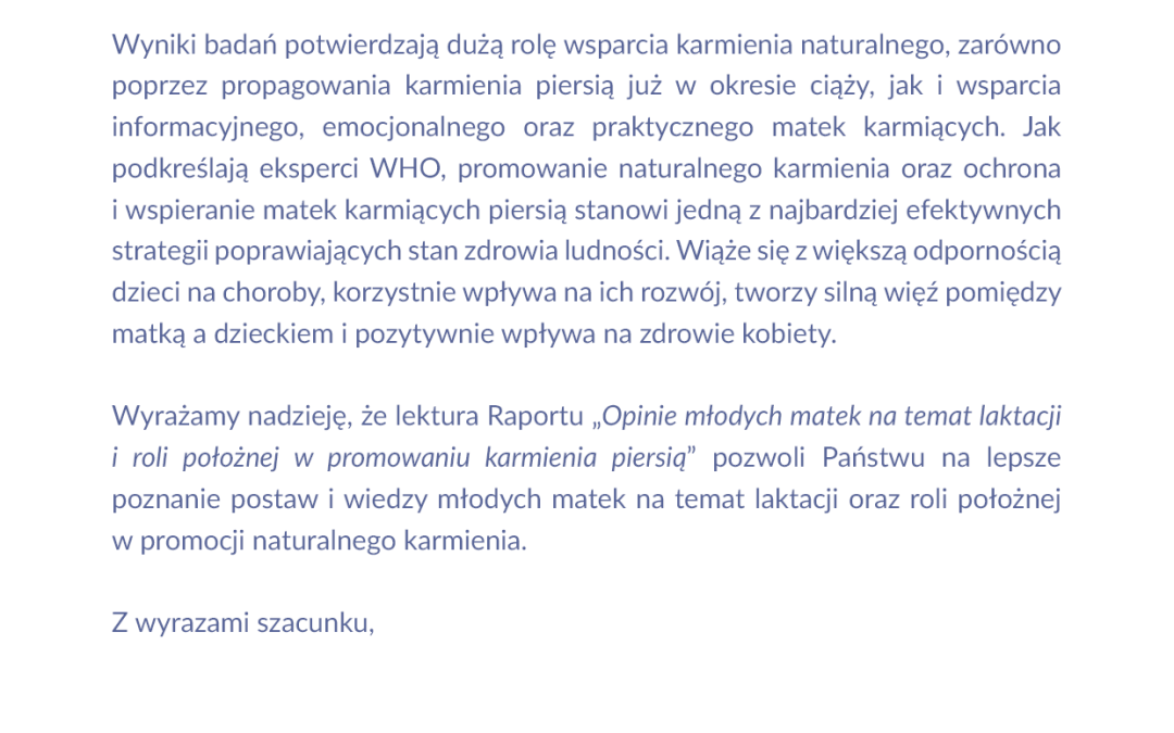 RAPORT BADANIE OPINII MŁODYCH MATEK NA TEMAT LAKTACJI I ROLI POŁOŻNEJ W PROMOWANIU KARMIENIA PIERSIĄ