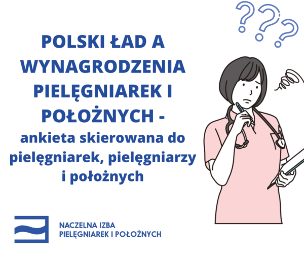 Ankieta – Polski Ład a wynagrodzenia pielęgniarek i położnych