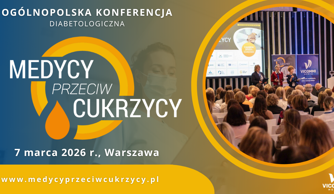 Ogólnopolska Konferencja Medycy Przeciw Cukrzycy